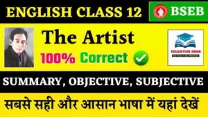 Read more about the article The Artist Class 12 Summary
